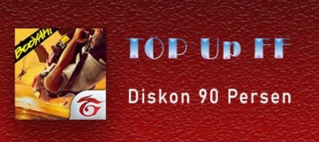 Top Up FF Diskon 90 Persen Top Up FF Diskon 90 Persen
