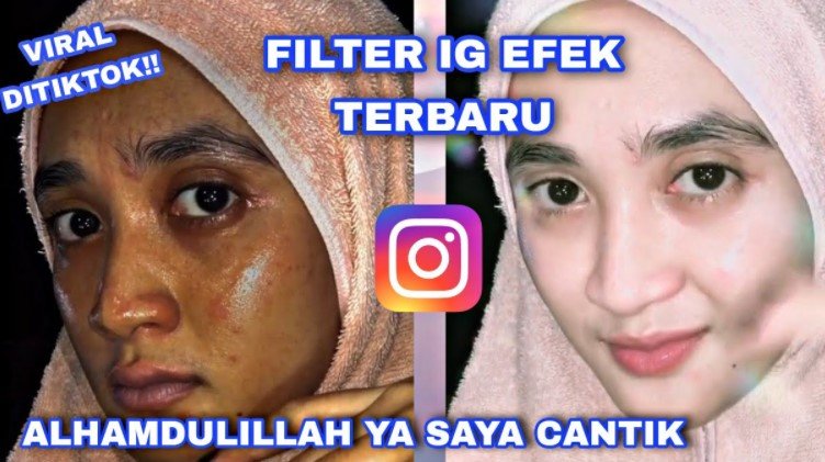 Nama Filter Ig Alhamdulillah Ya Saya Cantik Nama Filter Ig Alhamdulillah Ya Saya Cantik