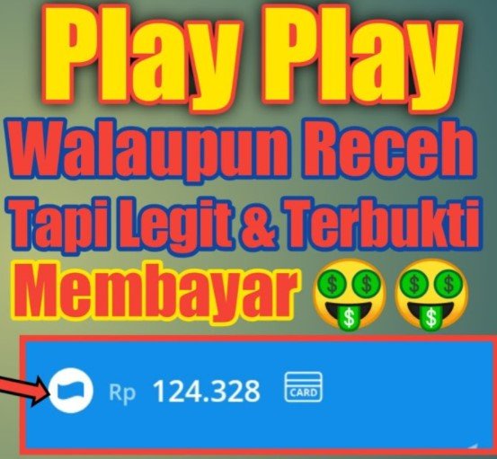 Play Play Apk Penghasil Uang Play Play Apk Penghasil Uang