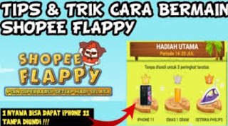 Cara Bermain Shopee Flappy Cara Bermain Shopee Flappy