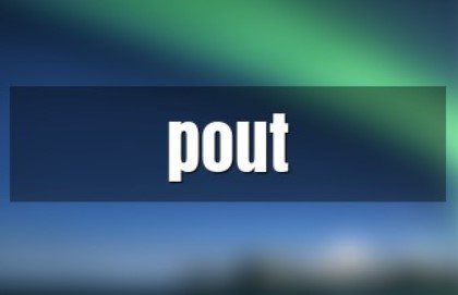 Arti Pout di Rp Arti Pout di Rp