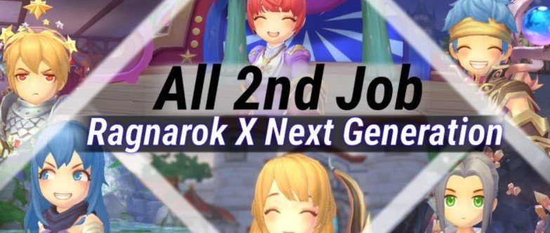 Ragnarok X Job Ragnarok X Job